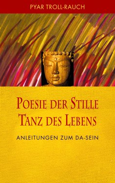 eBook: Poesie der Stille - Tanz des Lebens