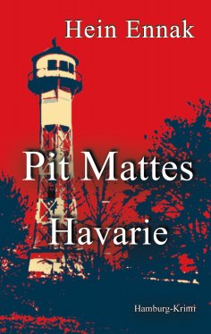 eBook: Pit Mattes - Havarie