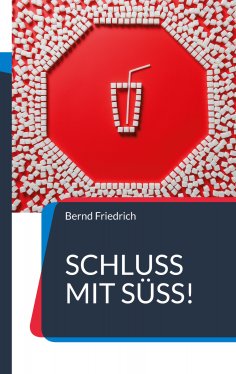 eBook: Schluss mit Süß!