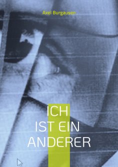 ebook: Ich ist ein Anderer