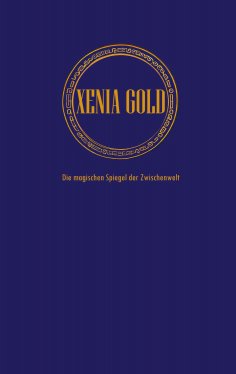 eBook: Xenia Gold