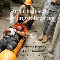 ebook: Amerikanische Rettungsfahrzeuge