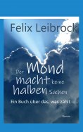 ebook: Der Mond macht keine halben Sachen