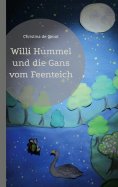 eBook: Willi Hummel und die Gans vom Feenteich