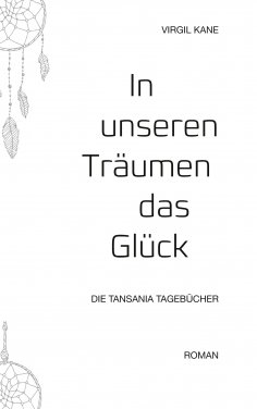 ebook: In unseren Träumen das Glück