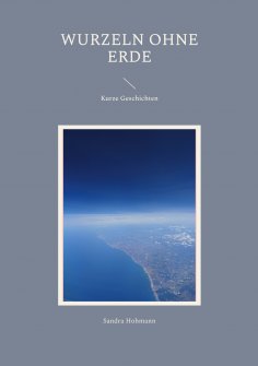 eBook: Wurzeln ohne Erde