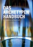 ebook: Das Archetypen Handbuch
