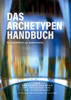 ebook: Das Archetypen Handbuch