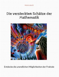 eBook: Die versteckten Schätze der Mathematik