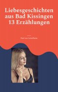 eBook: Liebesgeschichten aus Bad Kissingen