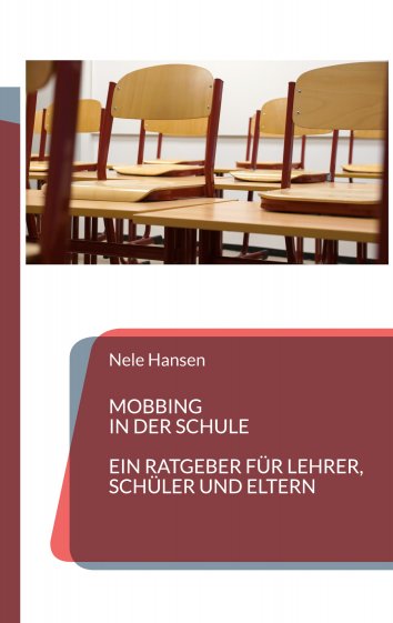 Nele Hansen: Mobbing In Der Schule - Als EBook Kostenlos Bei Readfy!