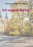 ebook: Ich vergess das nie!