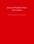 eBook: Safe and Reliable Plant Operations