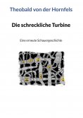 eBook: Die schreckliche Turbine