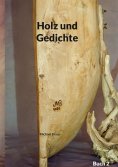 eBook: Holz und Gedichte