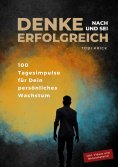 eBook: Denke nach und sei erfolgreich
