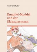 ebook: Knuddel-Muddel und der Klabautermann