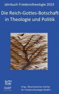 eBook: Die Reich-Gottes-Botschaft in Theologie und Politik