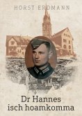 eBook: Dr Hannes isch hoamkomma