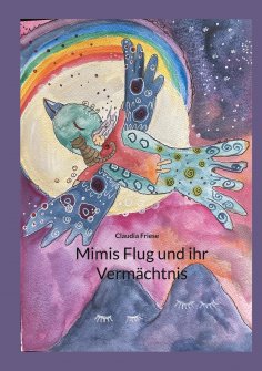 eBook: Mimis Flug und ihr Vermächtnis