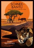eBook: Schnee-Bantu