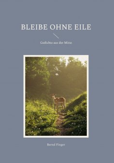 eBook: Bleibe ohne Eile