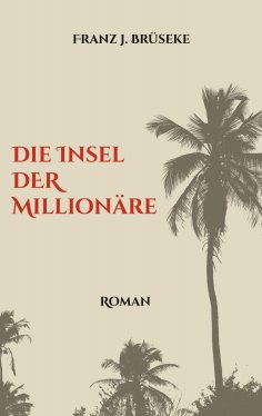 eBook: Die Insel der Millionäre