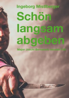 eBook: Schön langsam abgeben