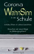 eBook: Corona WahnSinn in der Schule