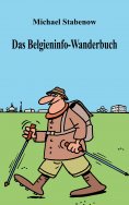 ebook: Das Belgieninfo-Wanderbuch