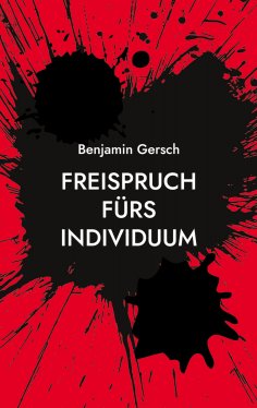 ebook: Freispruch fürs Individuum