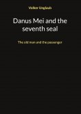 eBook: Danus Mei and the seventh seal