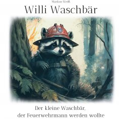 eBook: Willi Waschbär
