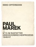 ebook: Paul Marek: Nr.15 im Rastatter Kriegsverbrecherprozess 1946/47