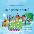 eBook: Der grüne Kristall