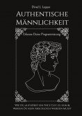 ebook: Authentische Männlichkeit