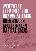 ebook: "wertvolle Elemente" von Konvivialismus überwinden neoliberalen Kapitalismus