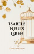 eBook: Isabels Neues Leben