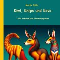 eBook: Kiwi, Knips und Kovo