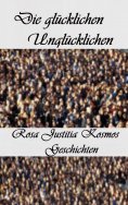 eBook: Die glücklichen unglücklichen