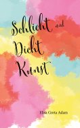 ebook: Schlicht und Dicht Kunst