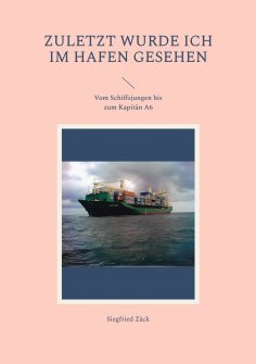 eBook: Zuletzt wurde ich im Hafen gesehen