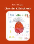 ebook: Chaos im Kühlschrank