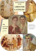 eBook: Libenter Latinum! Die Kulturkunde