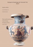 eBook: Bestandskatalog der Sammlung Richerd Zang aus Irrel
