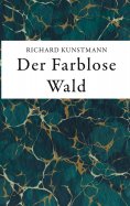 ebook: Der Farblose Wald