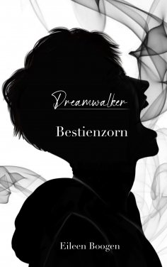 eBook: Dreamwalker - Bestienzorn