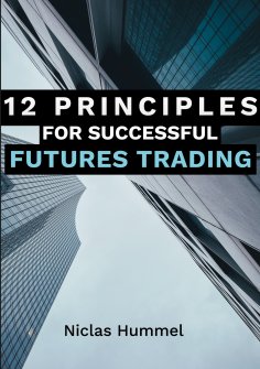 eBook: 12 Principles for Successful Futures Trading