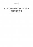 eBook: Karthago als Freund der Römer