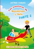 ebook: Las aventuras de Maximiliano y Bello